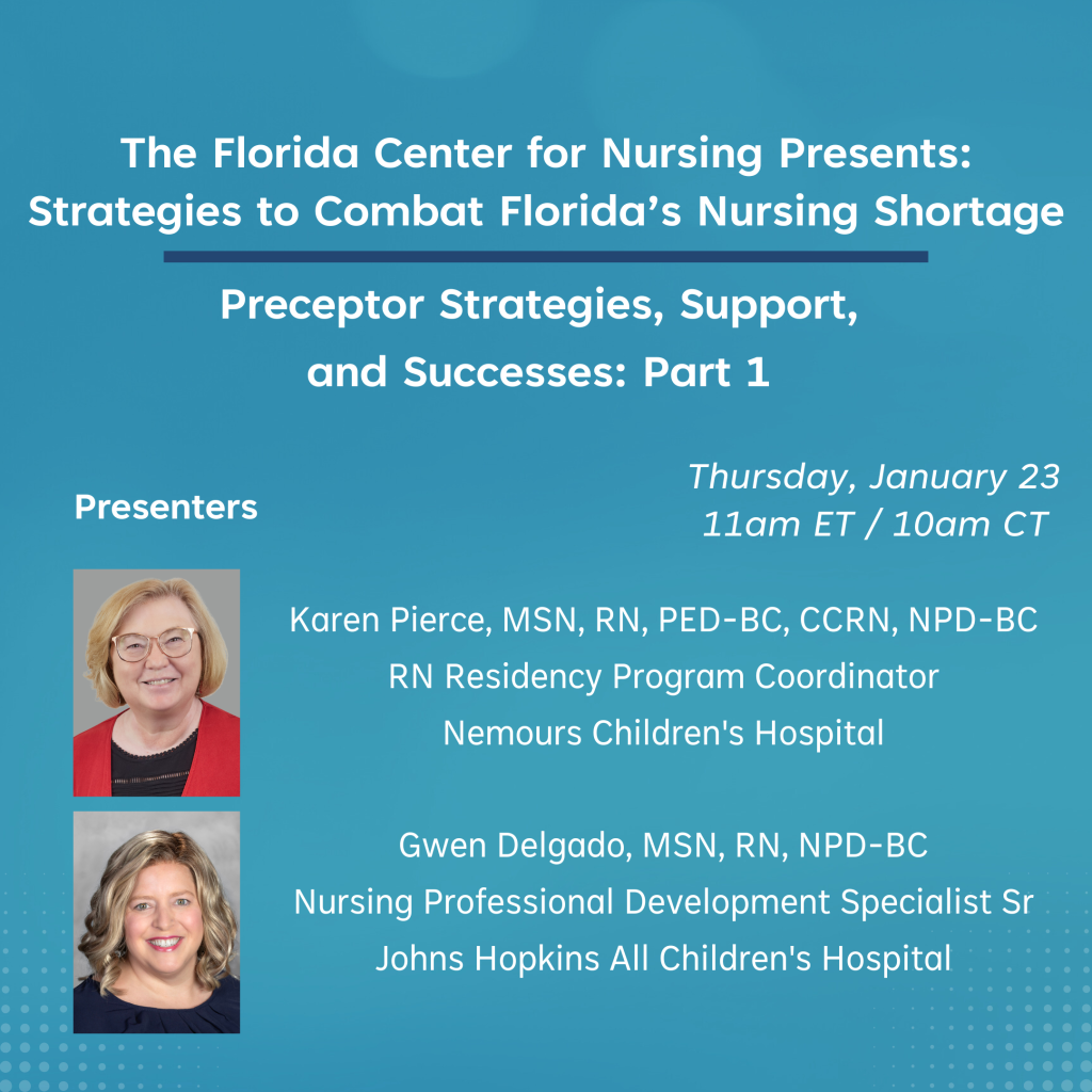 Preceptor Strategies, Support, and Successes: Part 1