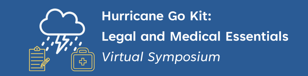 Hurricane Go Kit Legal and Medical Essentials
